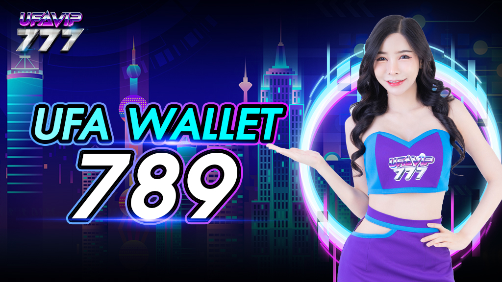 Ufa wallet 789